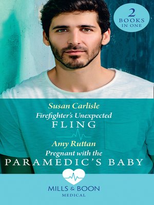 cover image of Firefighter's Unexpected Fling / Pregnant With the Paramedic's Baby